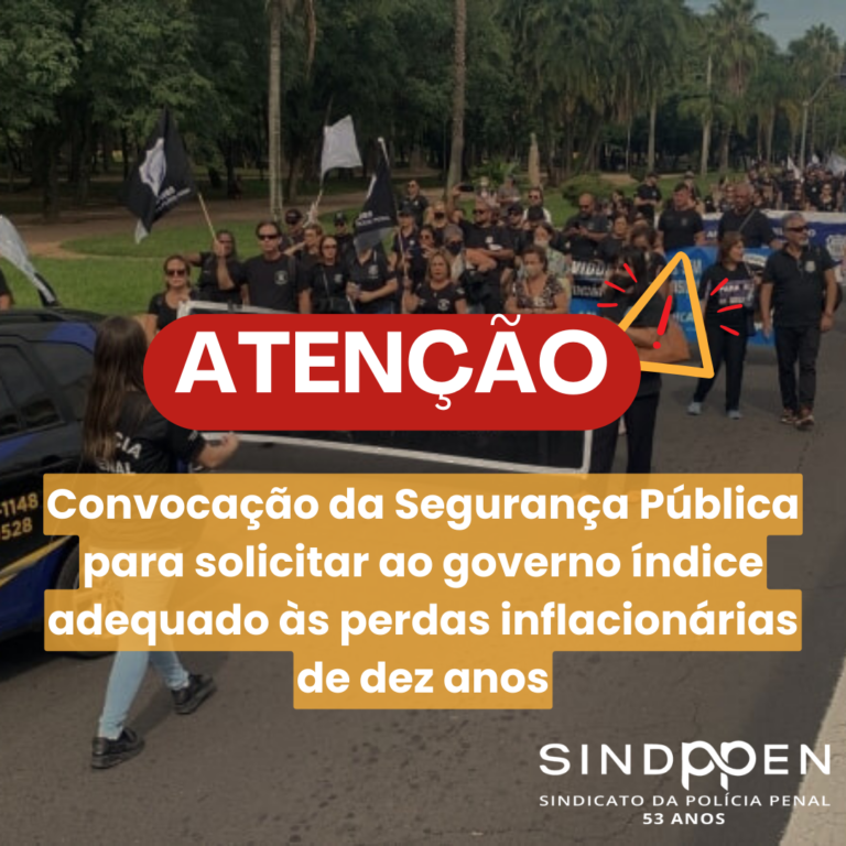 Convocacao-da-Seguranca-Publica-para-solicitar-ao-governo-indice-adequado-as-perdas-inflacionarias-de-dez-anos-5